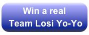 Win a real
 Team Losi Yo-Yo